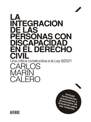 cover image of La integración de las personas con discapacidad en el Derecho Civil